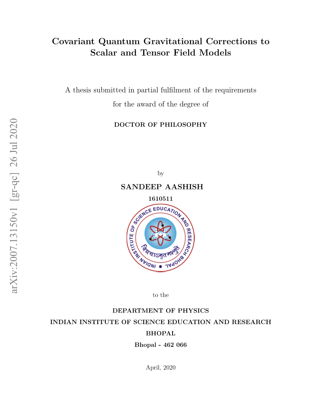 Covariant Quantum Gravitational Corrections to Scalar and Tensor Field Models