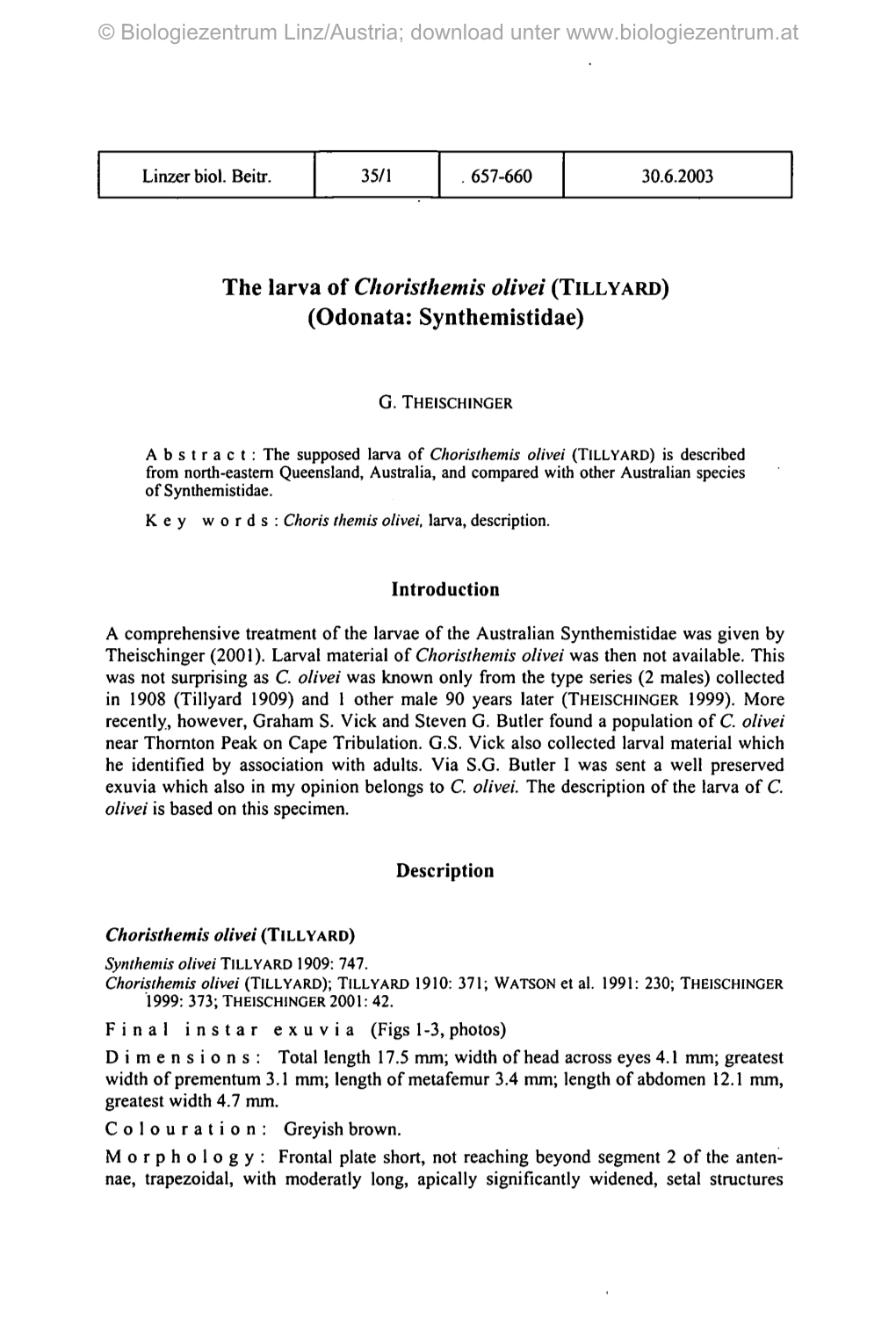 The Larva of Choristhemis Olivei (TILLYARD) (Odonata: Synthemistidae)