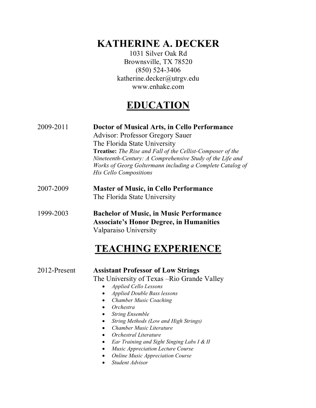 Katherine A. Decker Education Teaching Experience