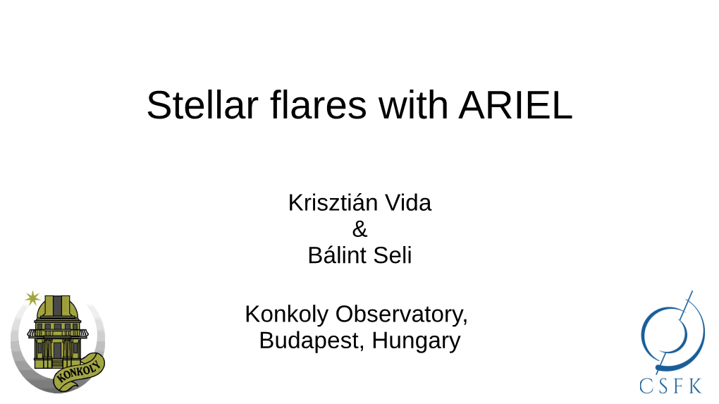 Stellar Flares with ARIEL