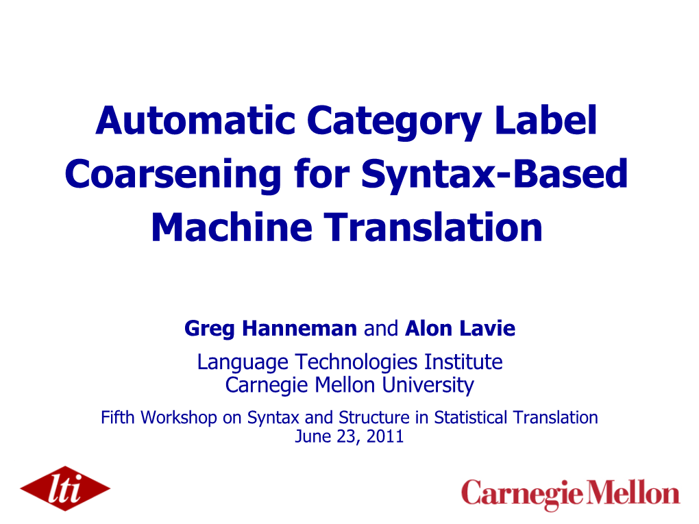 Automatic Category Label Coarsening for Syntax-Based MT