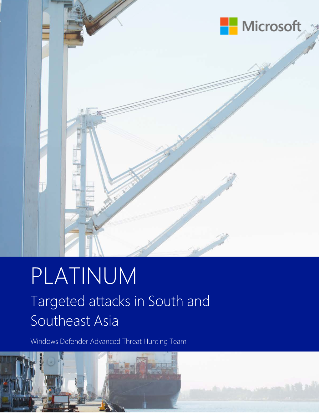 PLATINUM Targeted Attacks in South and Southeast Asia