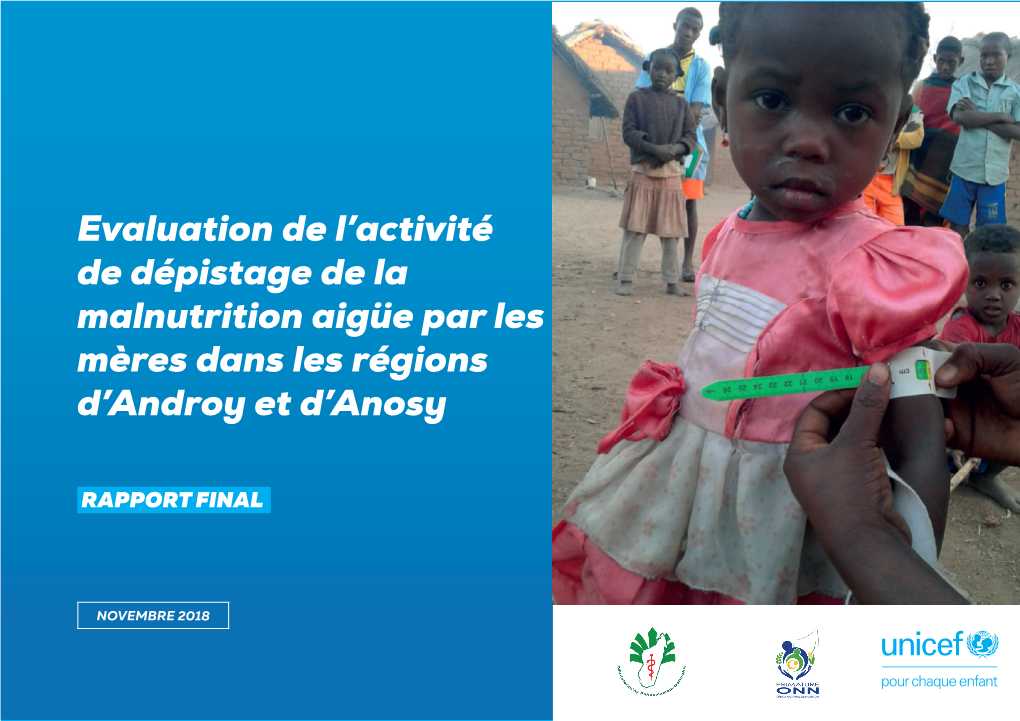 Evaluation De L'activité De Dépistage De La Malnutrition Aigüe