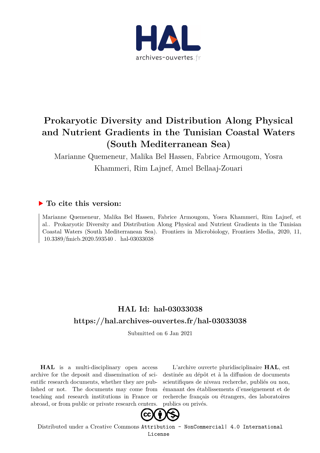 Prokaryotic Diversity and Distribution Along