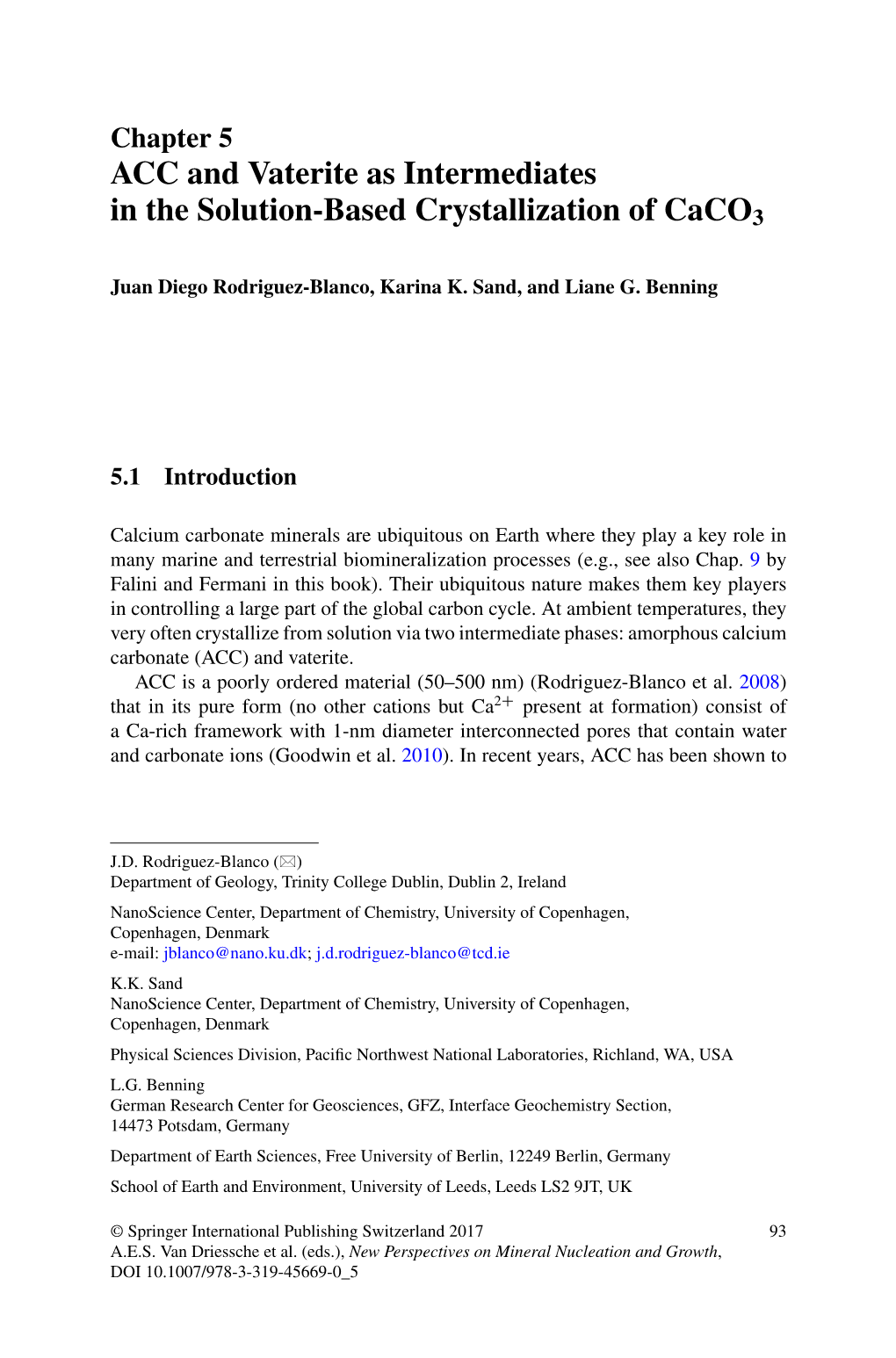 ACC and Vaterite As Intermediates in the Solution-Based Crystallization of Caco3