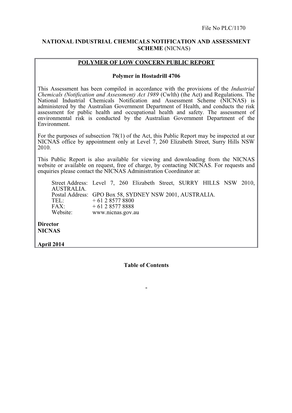 National Industrial Chemicals Notification and Assessment Scheme (Nicnas) s1