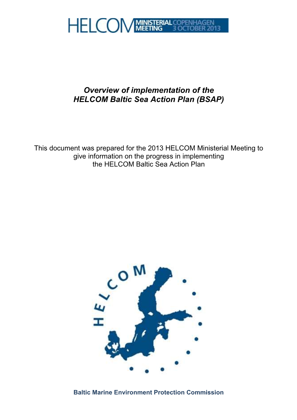 Overview of Implementation of the HELCOM Baltic Sea Action Plan (BSAP)