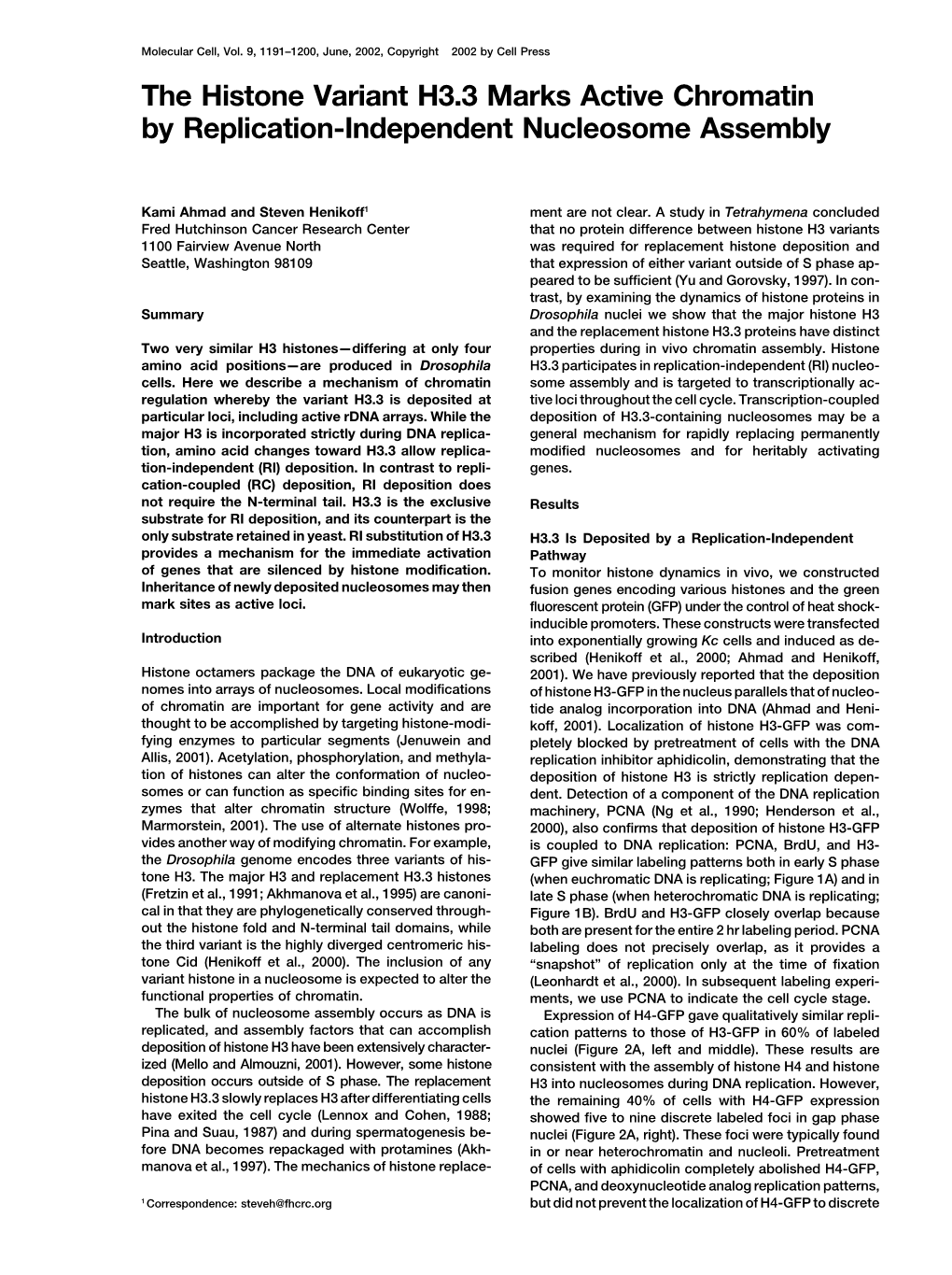 The Histone Variant H3.3 Marks Active Chromatin by Replication-Independent Nucleosome Assembly