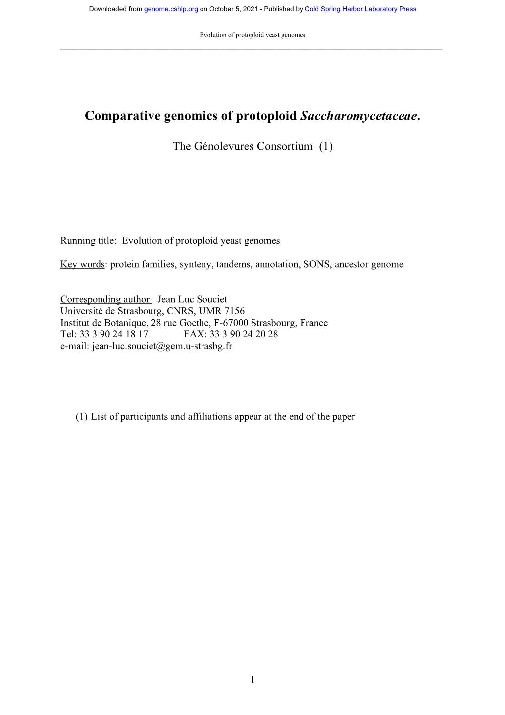 Comparative Genomics of Protoploid Saccharomycetaceae