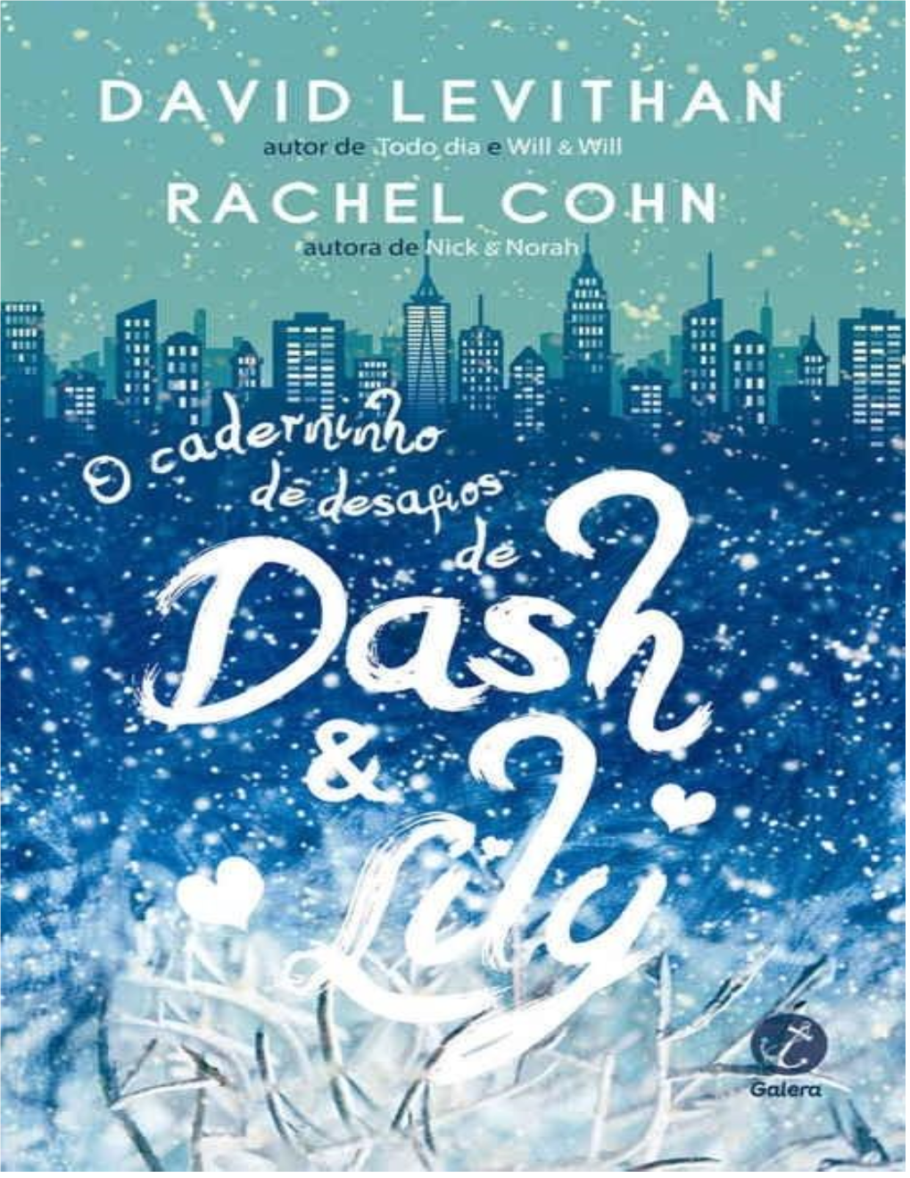 David Levithan E Rachel Cohn