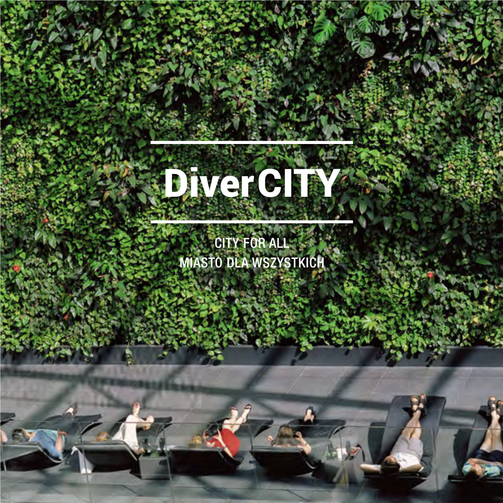 Divercity Miasto Dla Wszystkich – Oslo-Wrocław