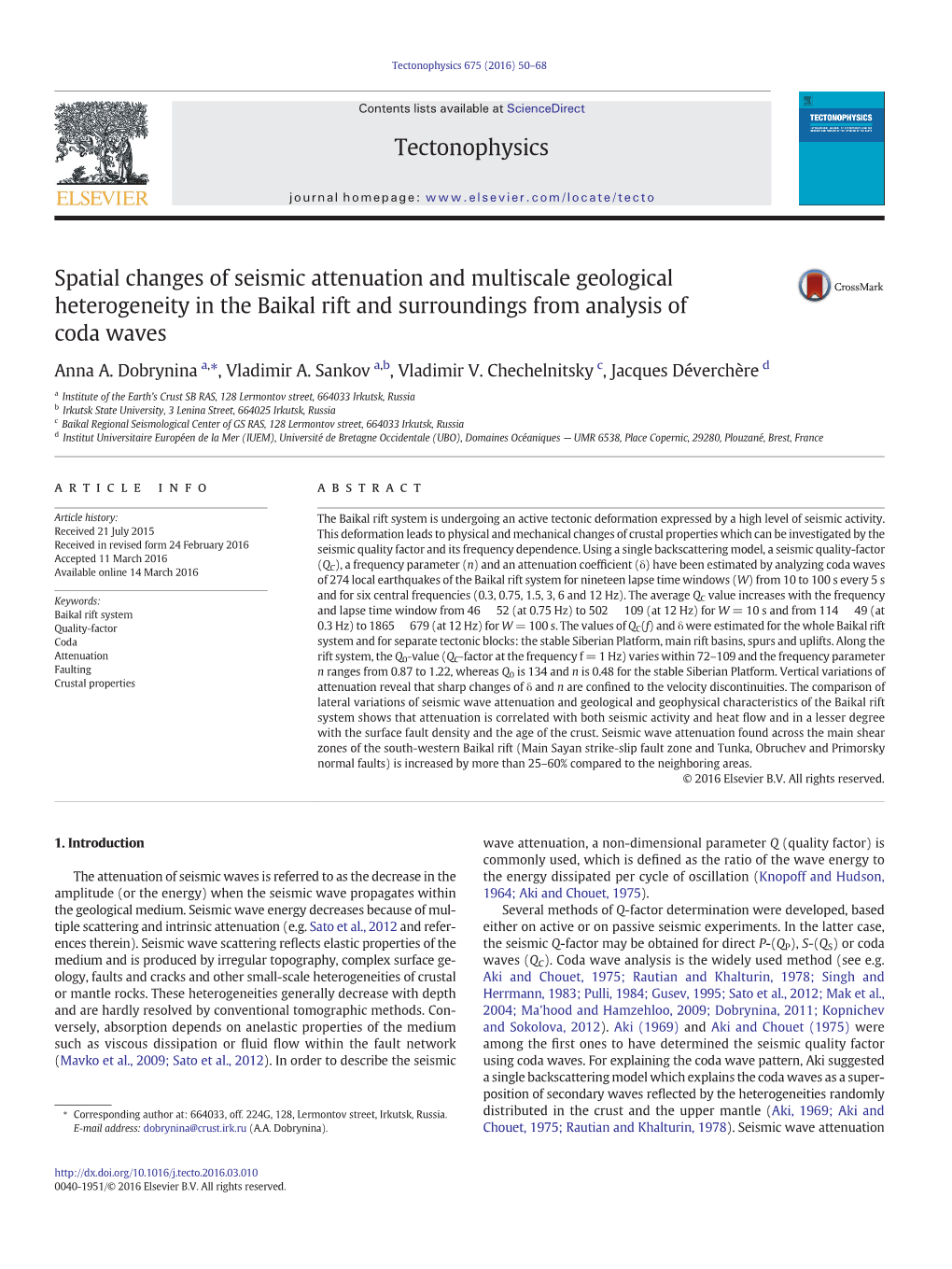 Spatial Changes of Seismic Attenuation and Multiscale Geological Heterogeneity in the Baikal Rift and Surroundings from Analysis of Coda Waves