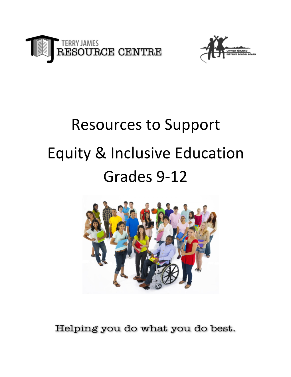 Resources​​To​​Support Equity​​&​​Inclusive​​Education