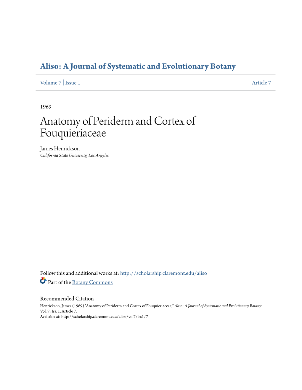 Anatomy of Periderm and Cortex of Fouquieriaceae James Henrickson California State University, Los Angeles