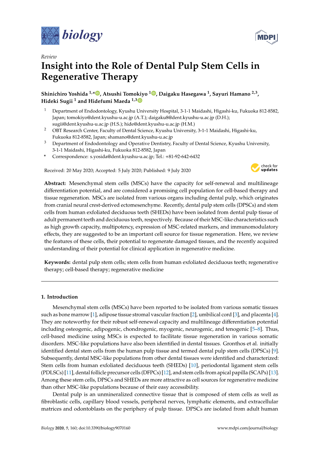 Insight Into the Role of Dental Pulp Stem Cells in Regenerative Therapy