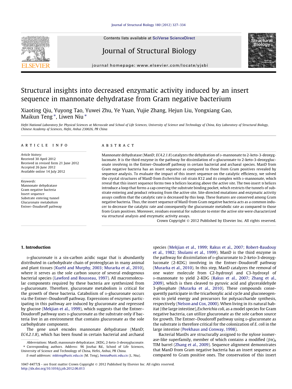 Structural Insights Into Decreased Enzymatic Activity Induced by an Insert Sequence in Mannonate Dehydratase from Gram Negative Bacterium