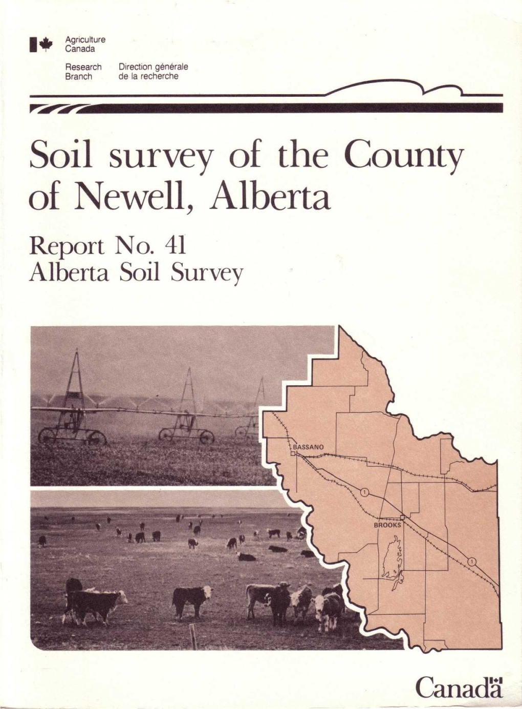 Soil Survey of the County of Newell, Alberta Report No