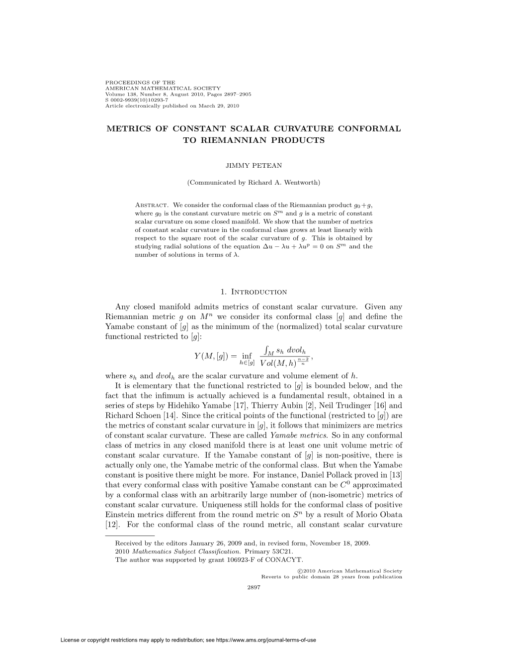 METRICS of CONSTANT SCALAR CURVATURE CONFORMAL to RIEMANNIAN PRODUCTS 1. Introduction Any Closed Manifold Admits Metrics of Cons