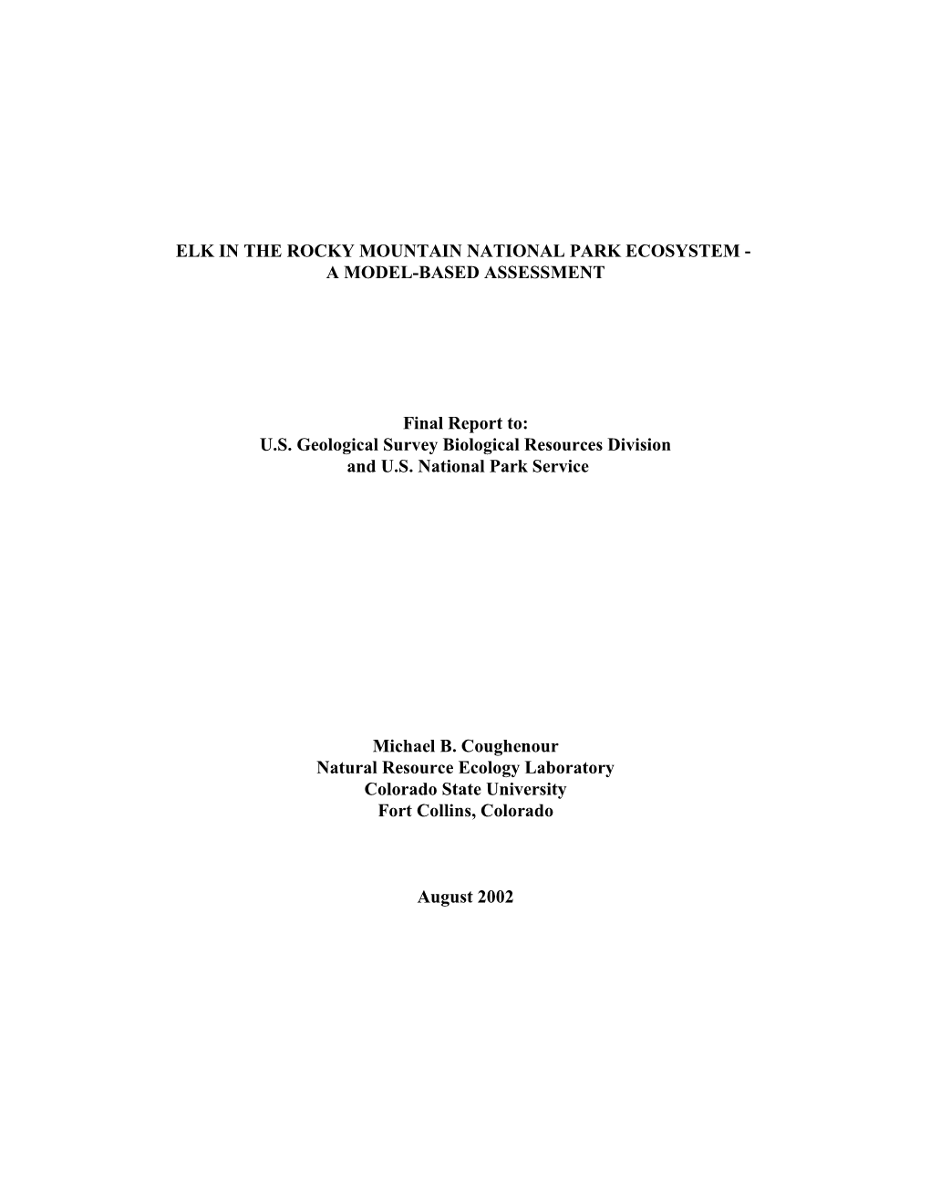 Elk in the Rocky Mountain National Park Ecosystem - a Model-Based Assessment