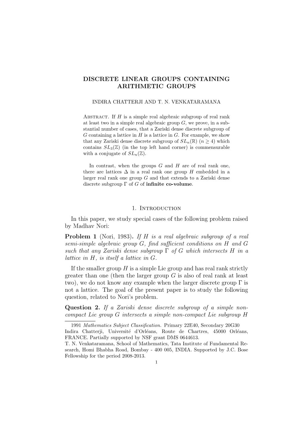 Discrete Linear Groups Containing Arithmetic Groups