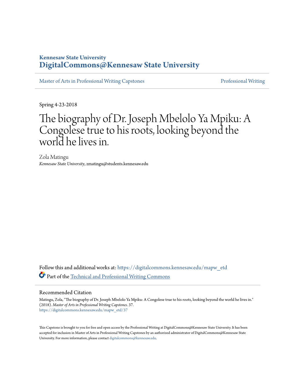 The Biography of Dr. Joseph Mbelolo Ya Mpiku: a Congolese True to His Roots, Looking Beyond the World He Lives In