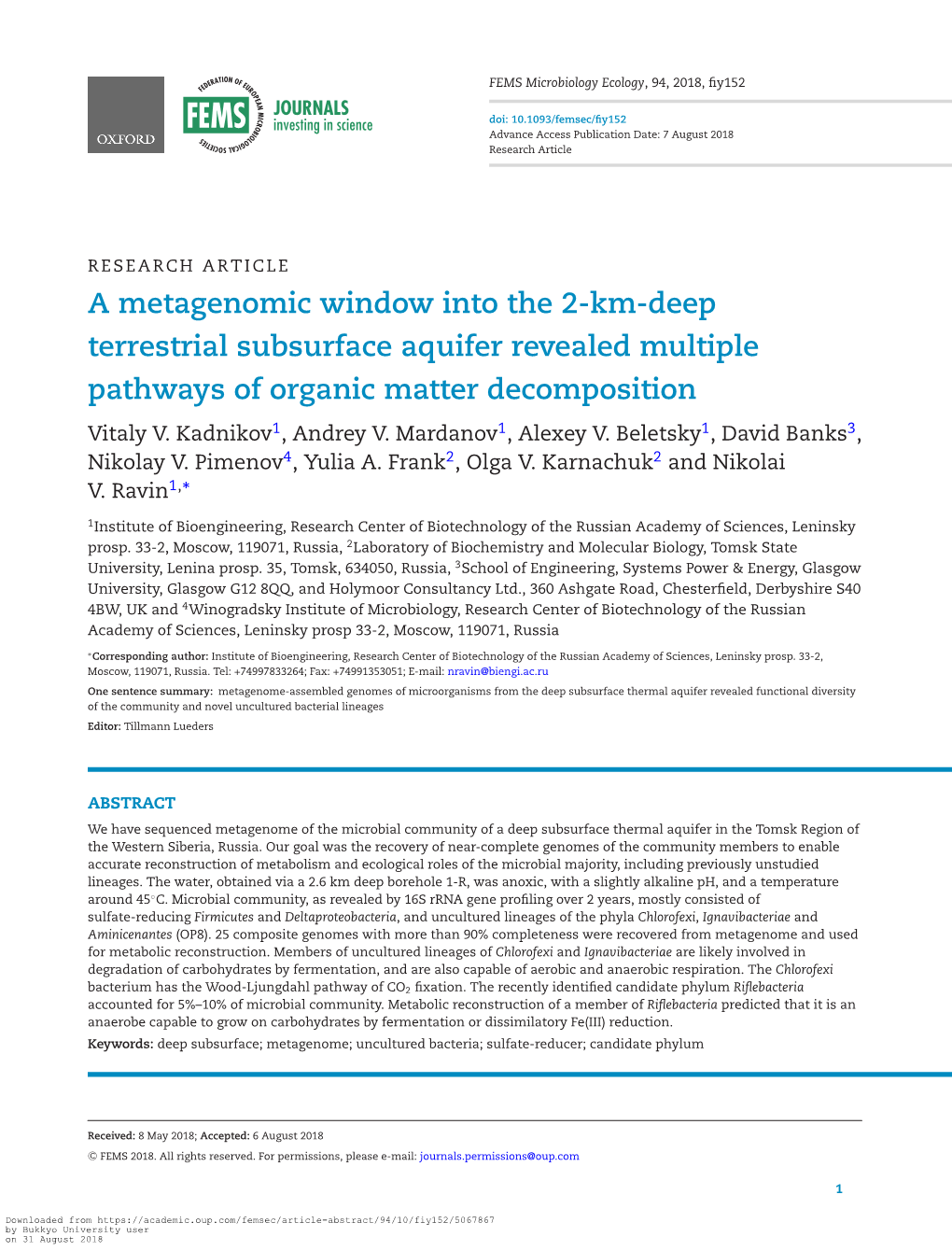 A Metagenomic Window Into the 2-Km-Deep Terrestrial Subsurface Aquifer Revealed Multiple Pathways of Organic Matter Decomposition Vitaly V