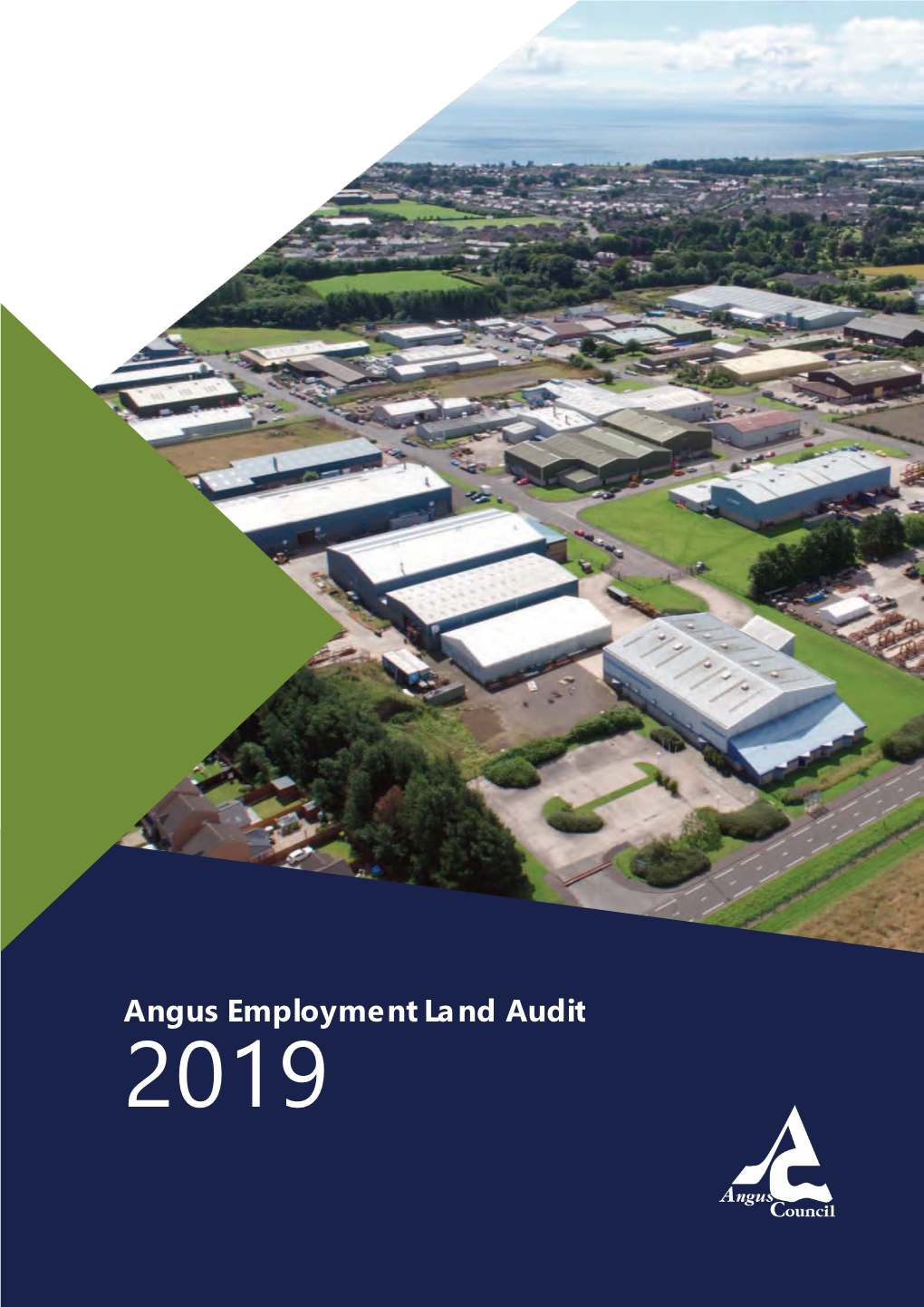 Angus Employment Land Audit 2019 Contents