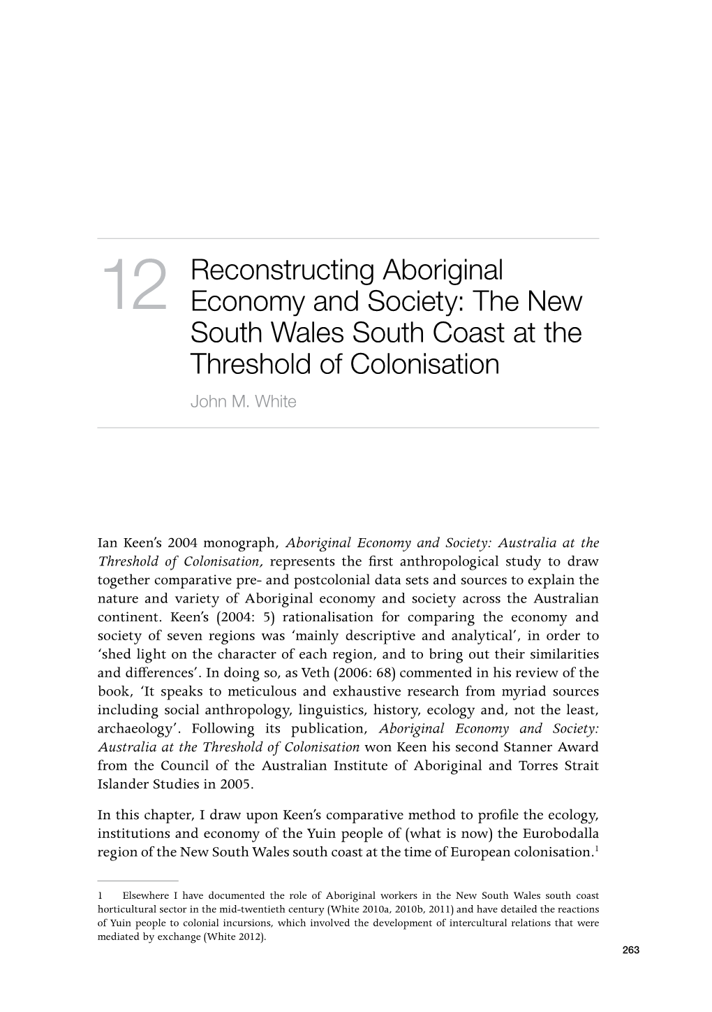 Reconstructing Aboriginal Economy and Society: the New South Wales