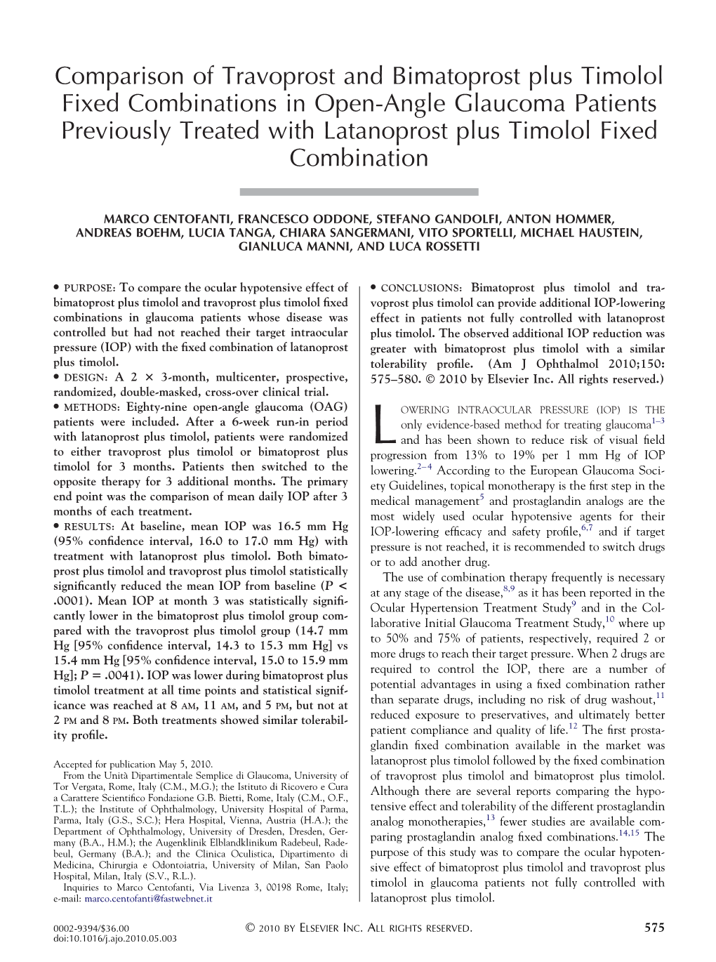 Comparison of Travoprost and Bimatoprost Plus Timolol Fixed