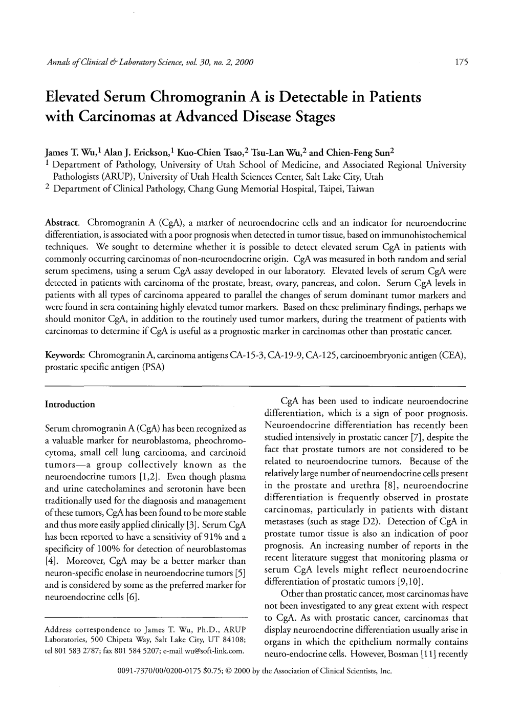 Elevated Serum Chromogranin a Is Detectable in Patients with Carcinomas at Advanced Disease Stages