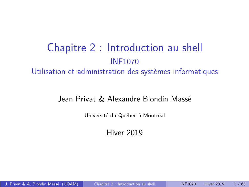 Introduction Au Shell INF1070 Utilisation Et Administration Des Systèmes Informatiques