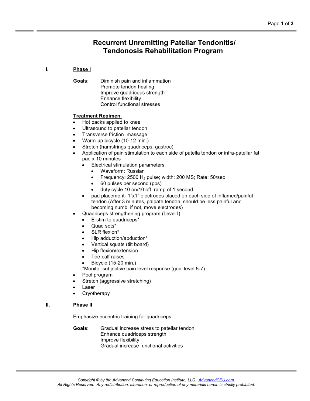 Recurrent Unremitting Patellar Tendonitis/ Tendonosis Rehabilitation Program