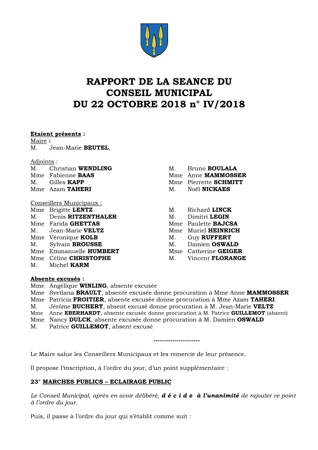 RAPPORT DE LA SEANCE DU CONSEIL MUNICIPAL DU 22 OCTOBRE 2018 N° IV/2018