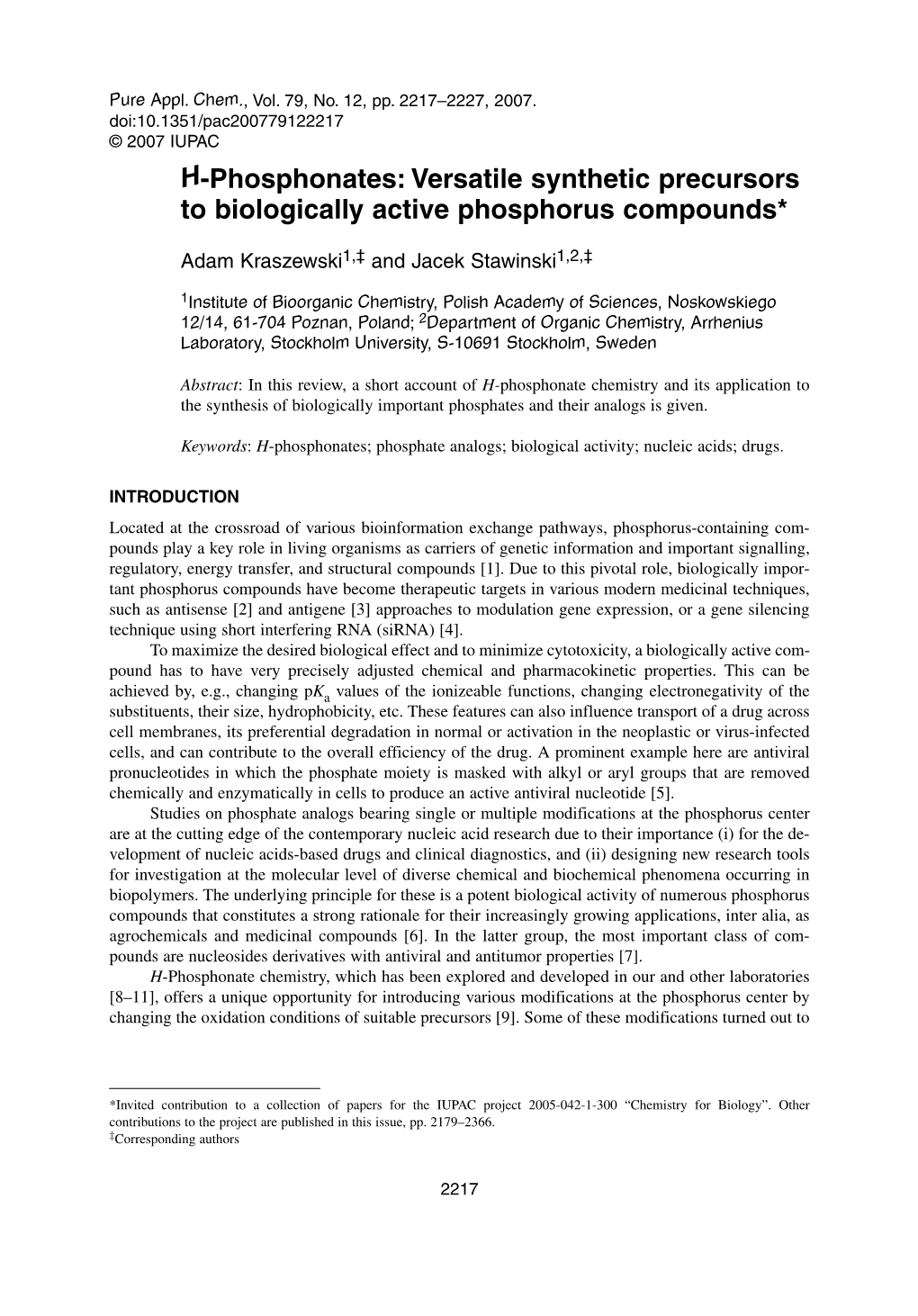 H-Phosphonates: Versatile Synthetic Precursors to Biologically Active Phosphorus Compounds*