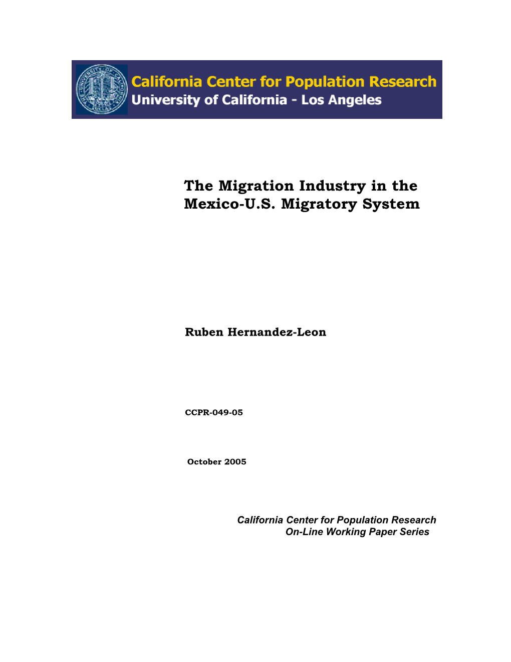 The Migration Industry and New Destinations of Mexican Migration