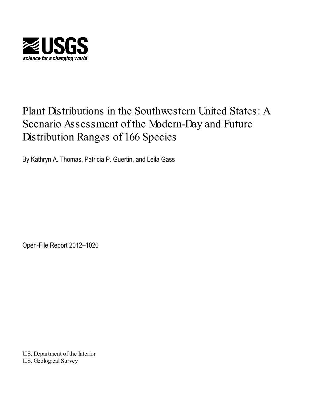Plant Distributions in the Southwestern United States: a Scenario Assessment of the Modern-Day and Future Distribution Ranges of 166 Species