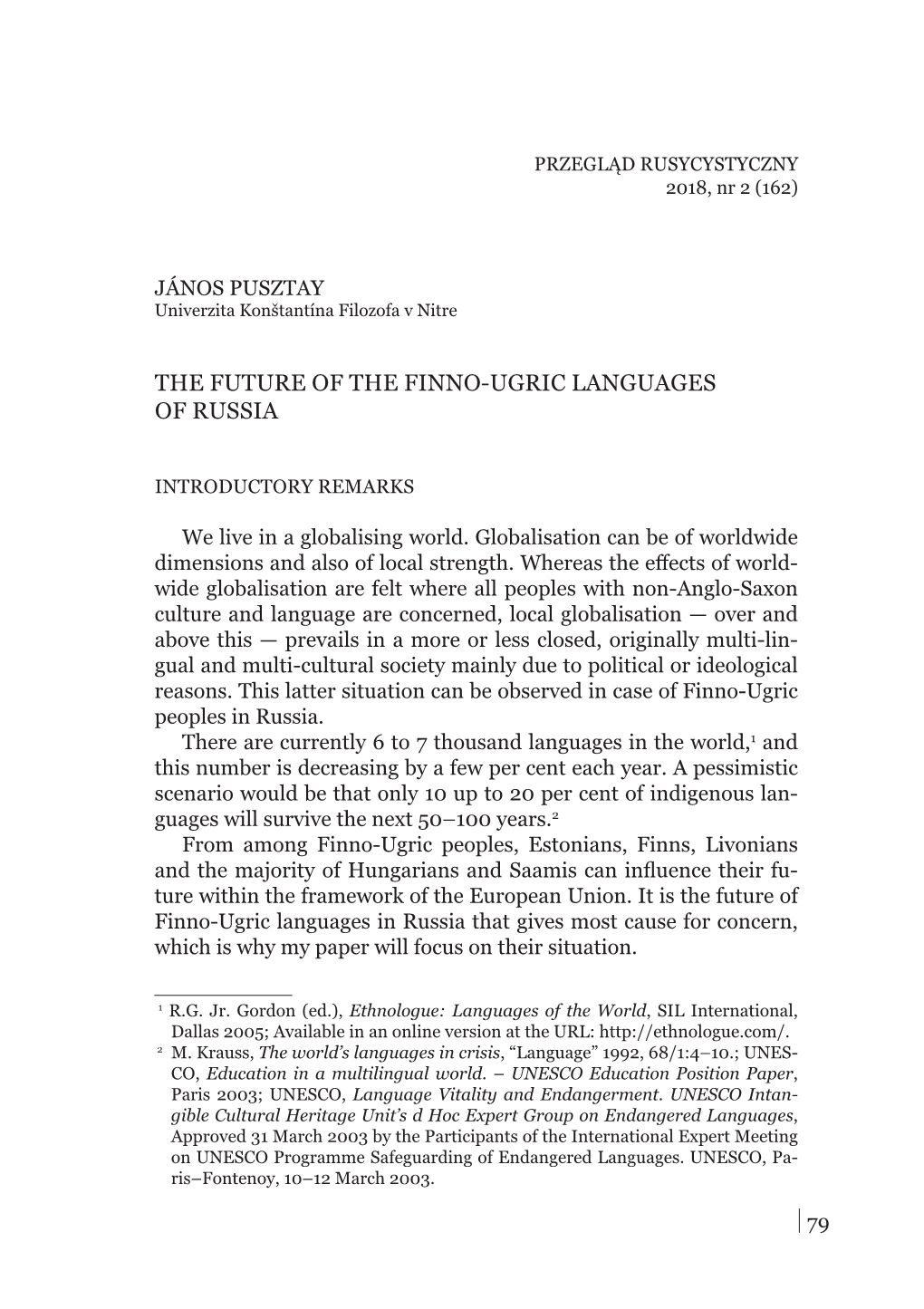 The Future of the Finno-Ugric Languages of Russia