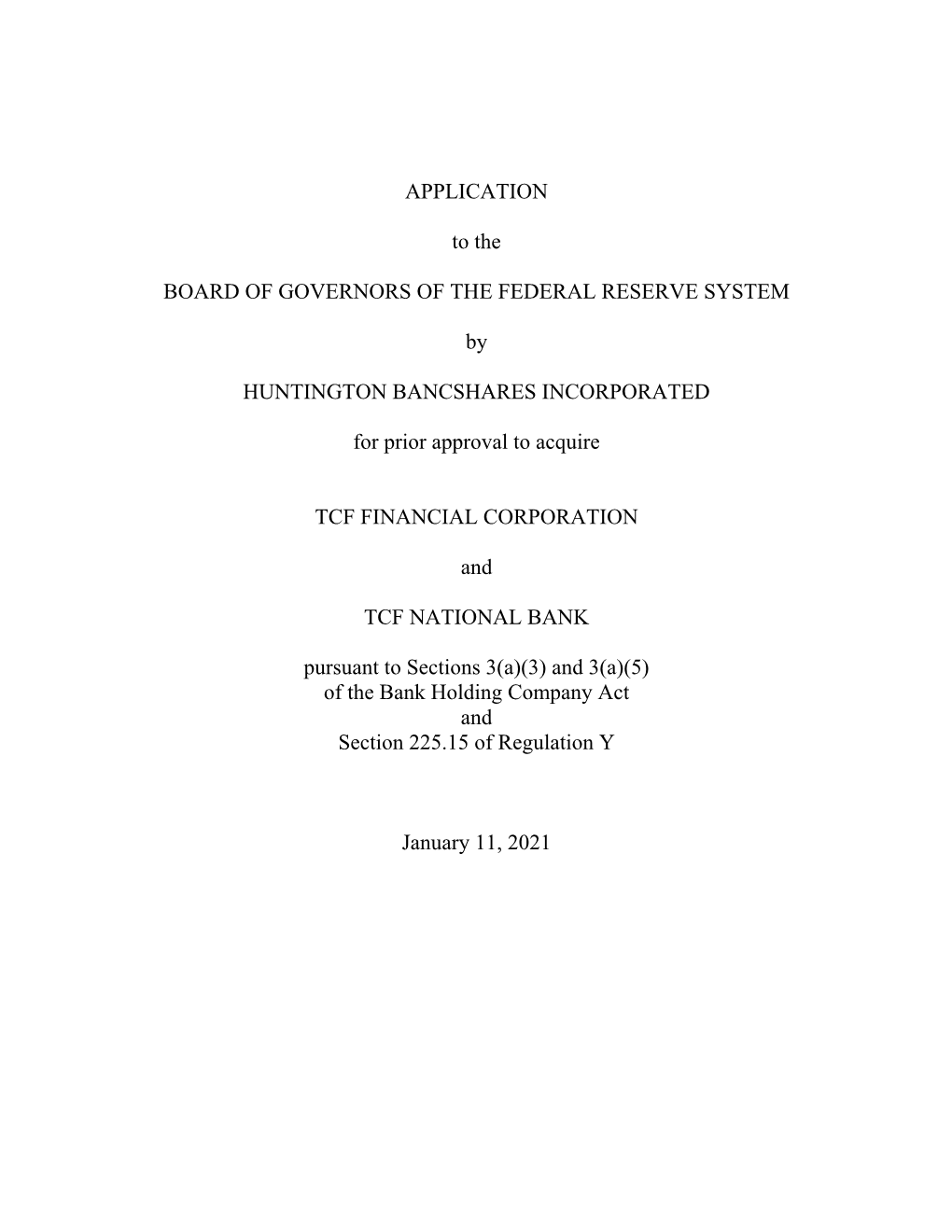 Application by Huntington Bancshares Inc. to Acquire TCF Financial