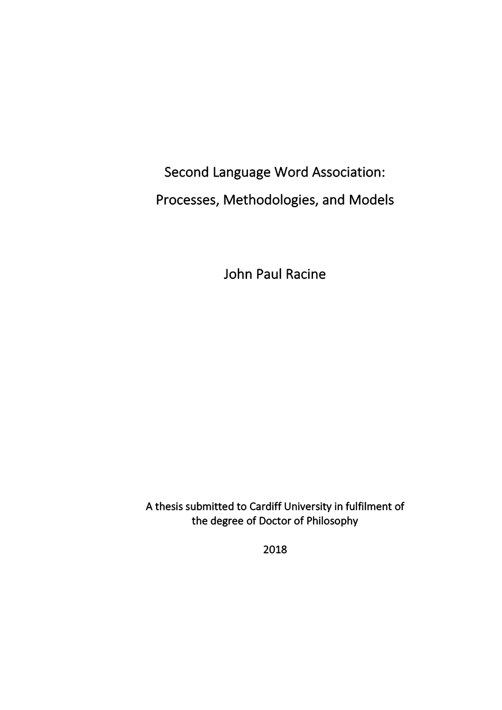 Second Language Word Association: Processes, Methodologies, and Models