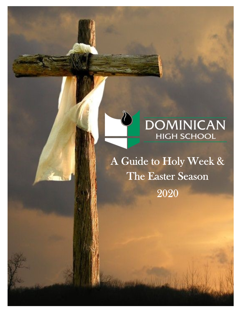 A Guide to Holy Week & the Easter Season 2020