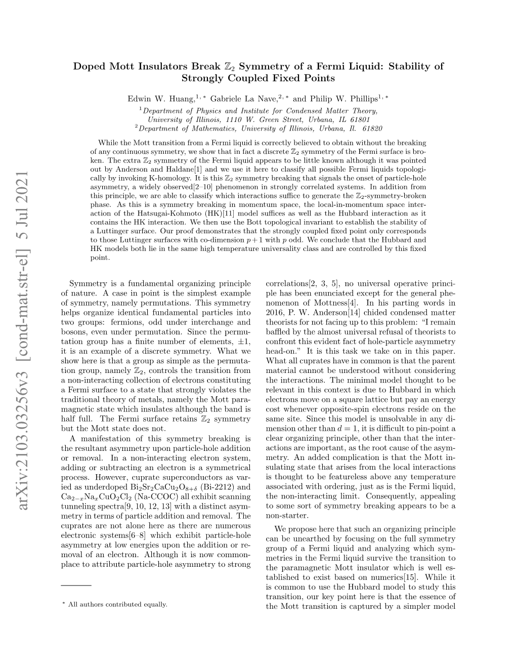 Arxiv:2103.03256V3 [Cond-Mat.Str-El] 5 Jul 2021 Tunneling Spectra[9, 10, 12, 13] with a Distinct Asym- Metry in Terms of Particle Addition and Removal