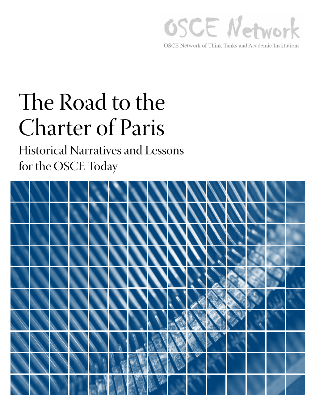 The Road to the Charter of Paris