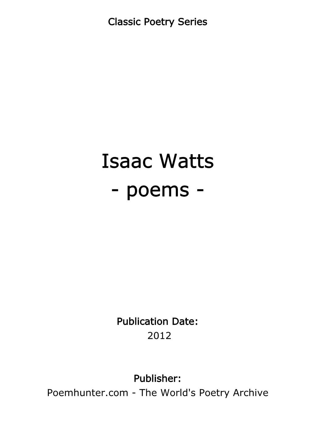 Isaac Watts - Poems