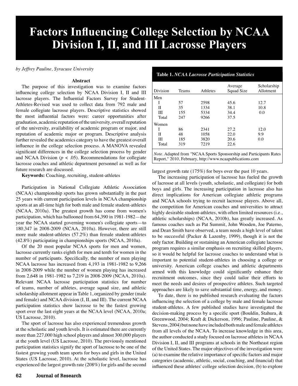 Factors Influencing College Selection by NCAA Division I, II, and III Lacrosse Players