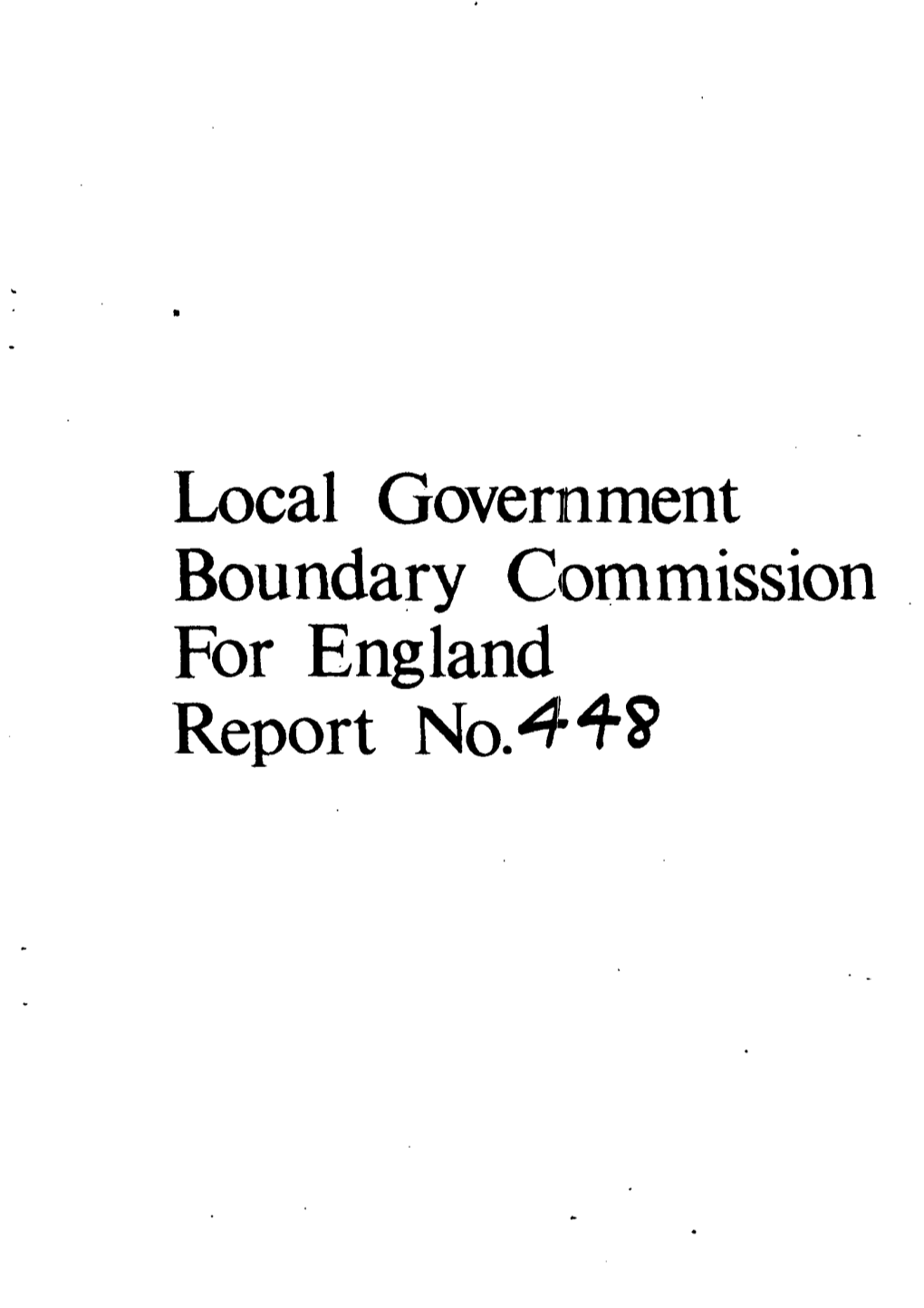 Local Government Boundary Commission for England Report No.4F ? LOCAL GOVERNMENT