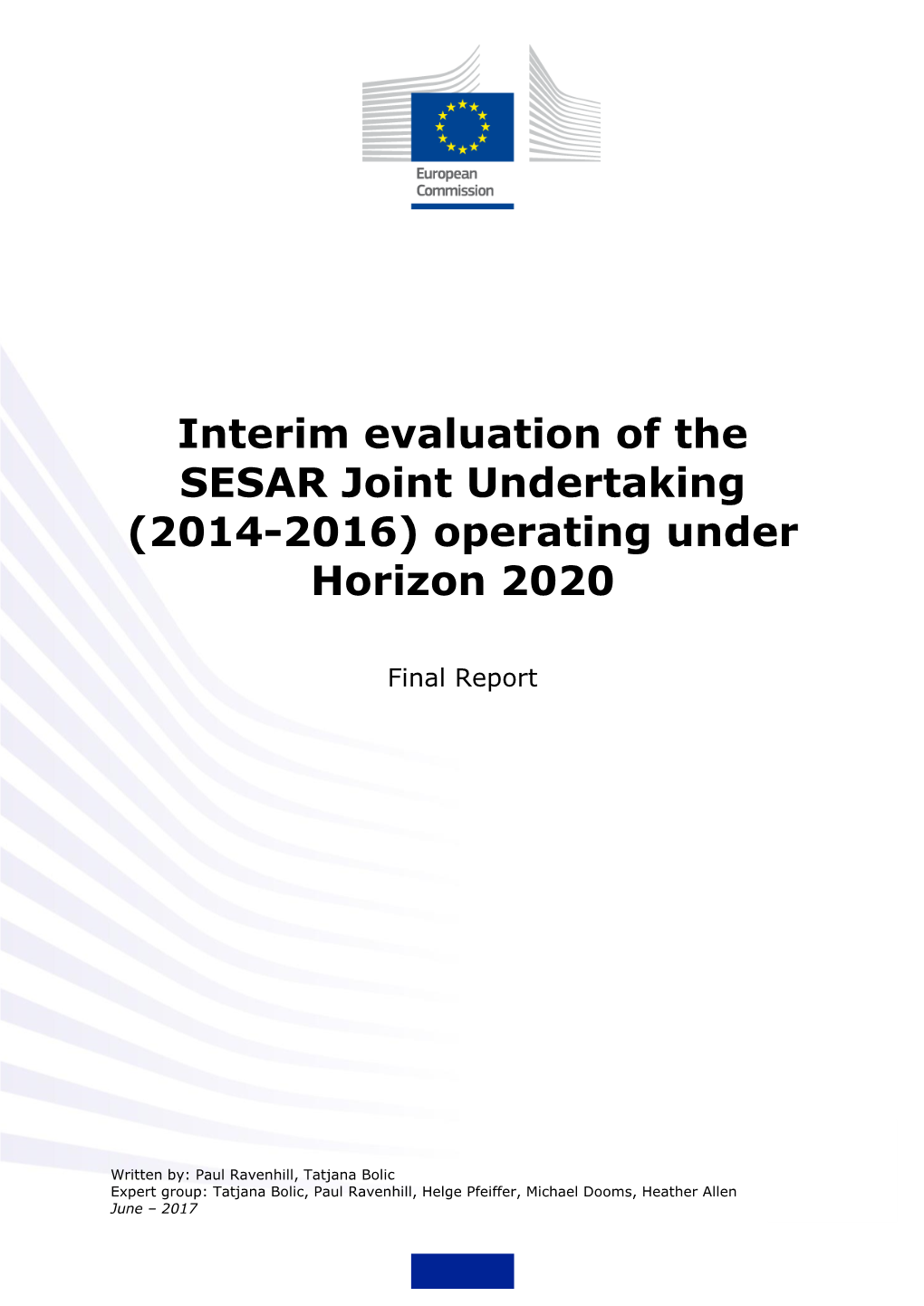 Interim Evaluation of the SESAR Joint Undertaking (2014-2016) Operating Under Horizon 2020