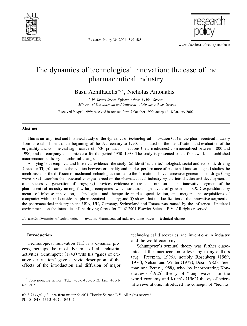 The Dynamics of Technological Innovation: the Case of the Pharmaceutical Industry