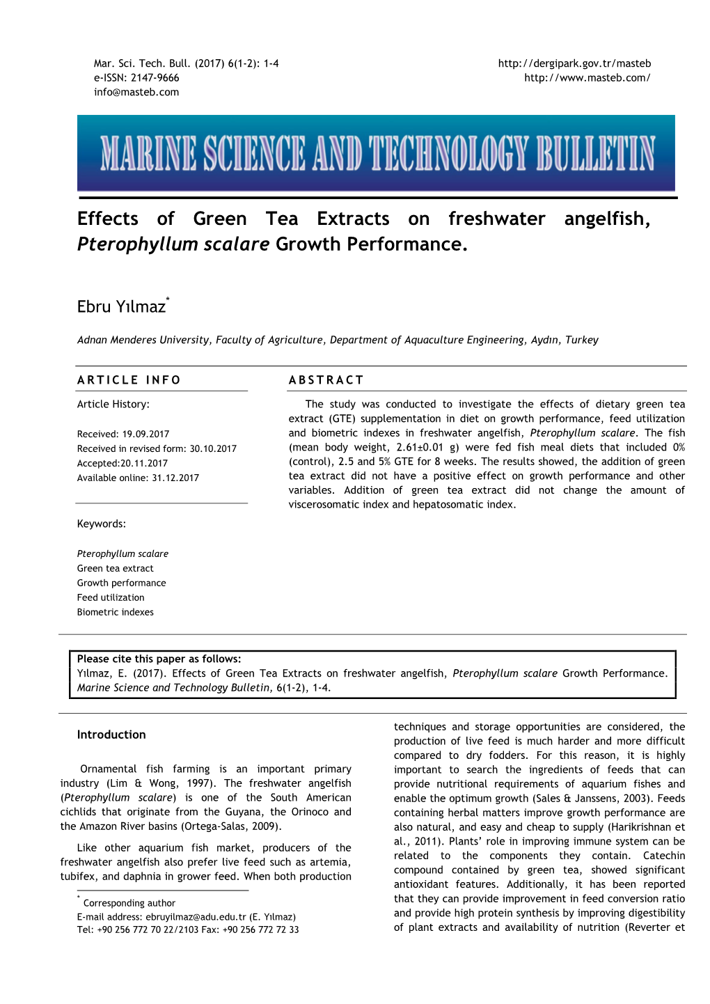 Effects of Green Tea Extracts on Freshwater Angelfish, Pterophyllum Scalare Growth Performance