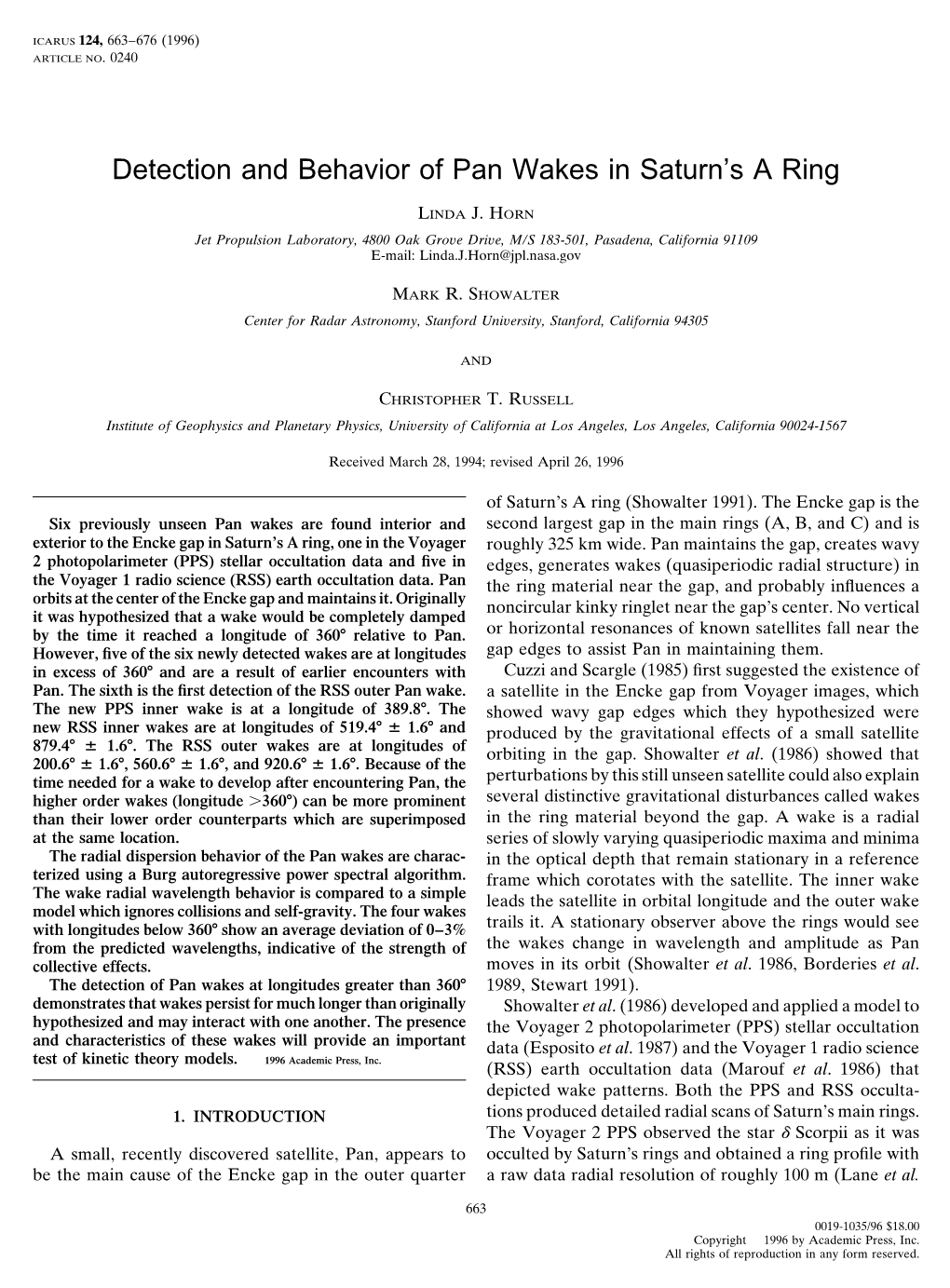 Detection and Behavior of Pan Wakes in Saturn's a Ring