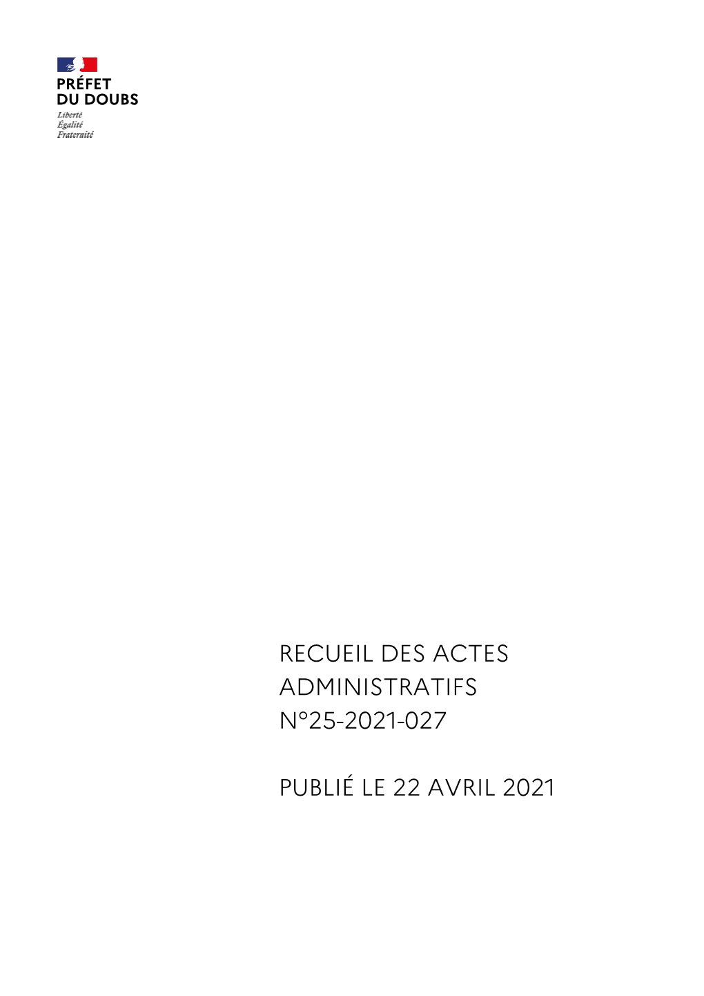 Recueil Des Actes Administratifs N°25-2021-027 Du 22 Avril 2021